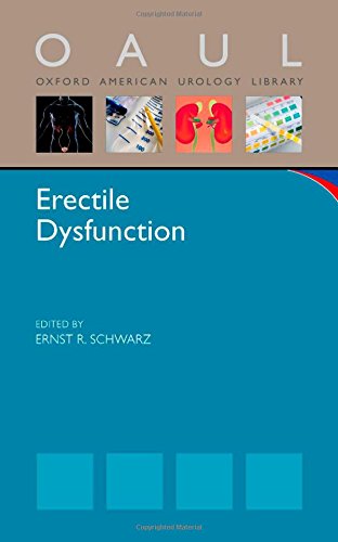 Erectile Dysfunction (Oxford American Urology Library)