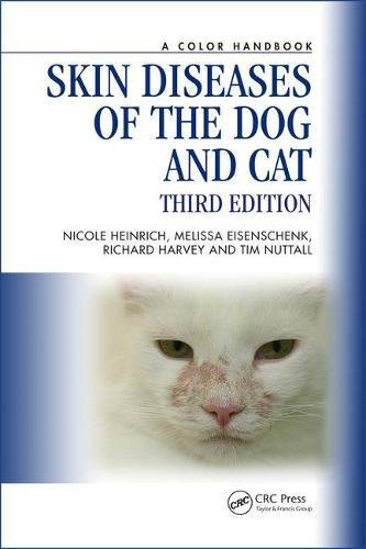 Skin Diseases of the Dog and Cat, Third Edition (Veterinary Color Handbook Series)