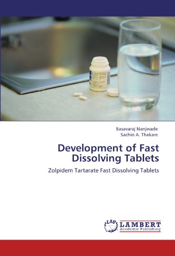 Development of  Fast Dissolving Tablets: Zolpidem Tartarate Fast Dissolving Tablets