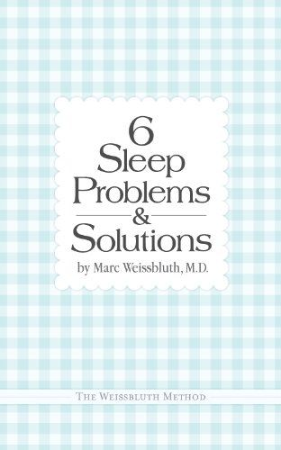 Six Sleep Problems and Solutions