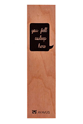 You Fell Asleep Here - Wood Bookmark Quote Wooden Bookmark Quotes Made in USA