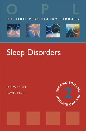 Sleep Disorders (Oxford Psychiatry Library Series)
